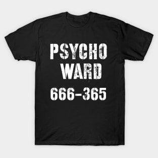 Psycho Ward T-Shirt